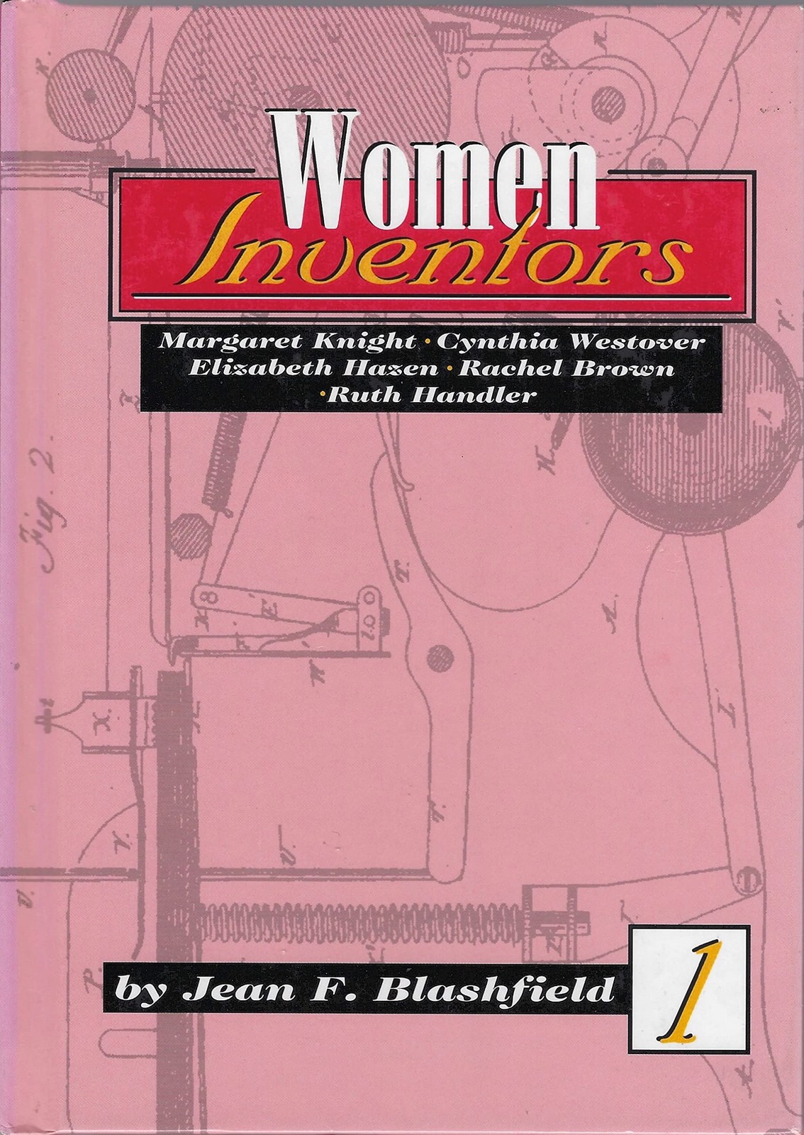 Women Inventors: Margaret Knight, Cynthia Westover, Elizabeth Hazen and Rach…