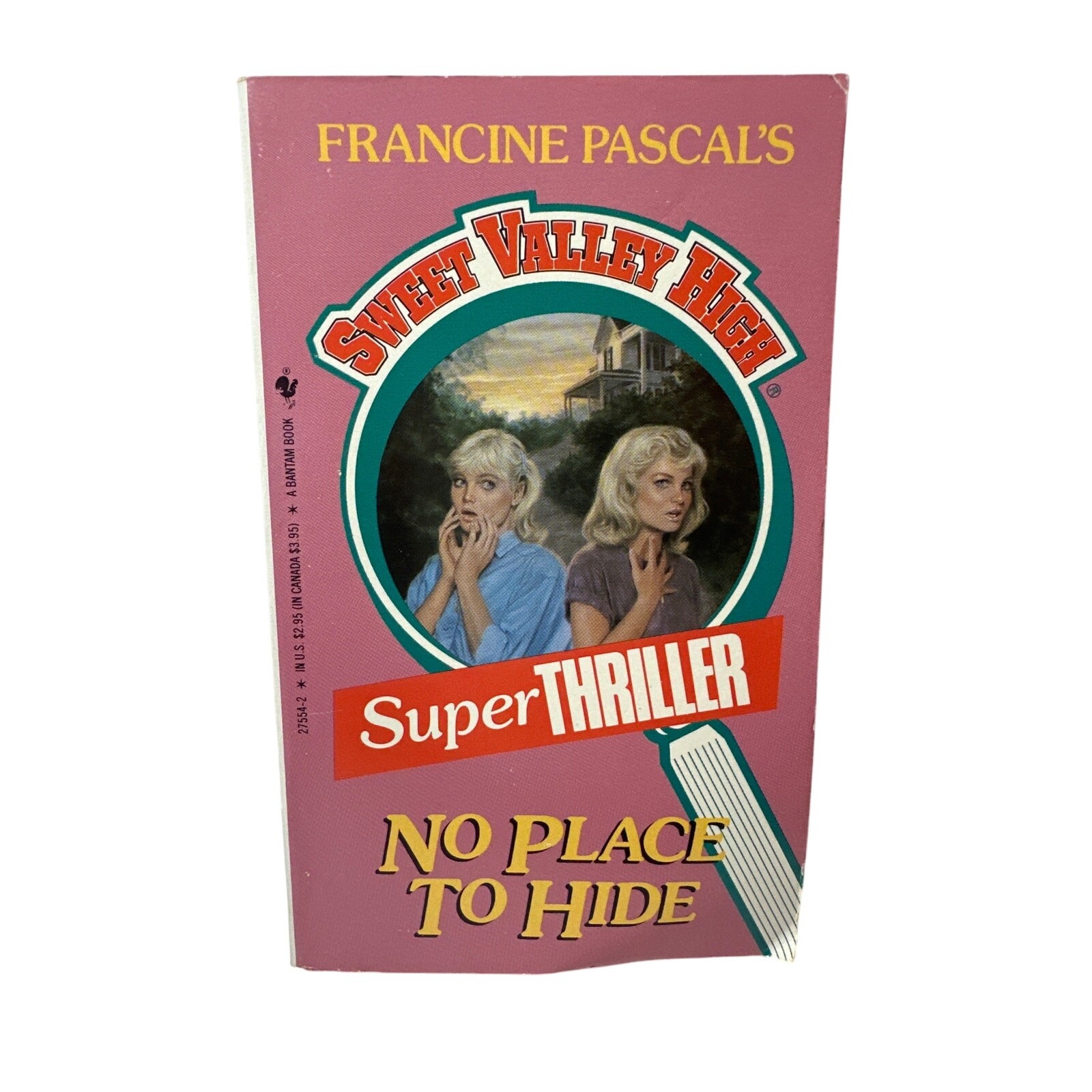 Sweet Valley High Super Thriller First Edition First Print Book No Place To Hide
