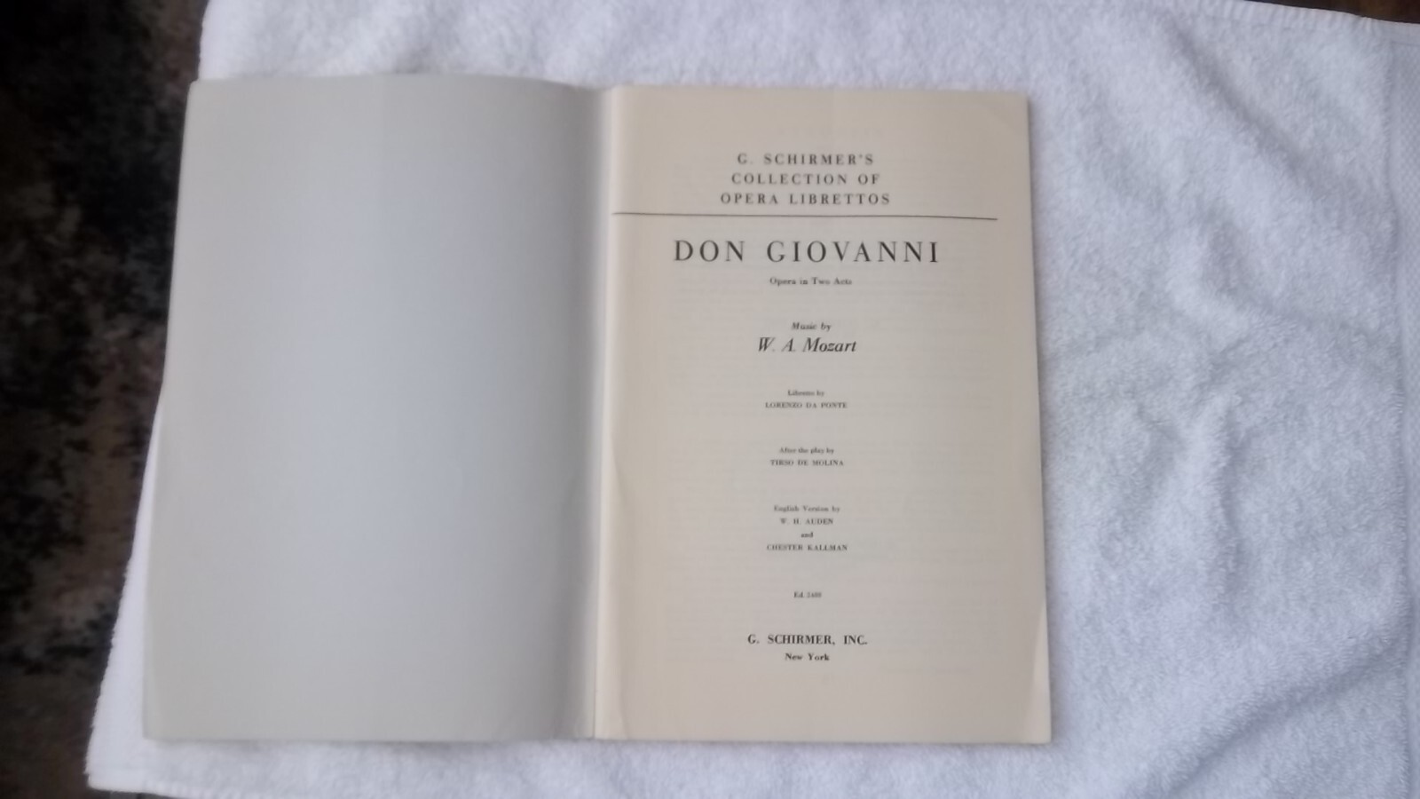 Don Giovanni Metropolitan Opera Origional Ital. Fr. & Ger. Eng. Libretto 1961