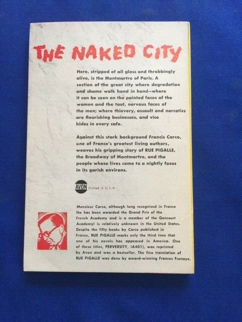 RUE PIGALLE – FIRST AMERICAN EDITION BY FRANCIS CARCO – PAPERBACK ORIGINAL