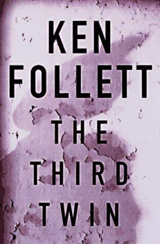 The Third Twin by Ken Follett (1996, Hardcover)