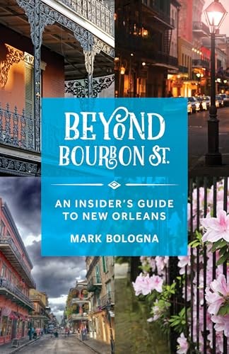 Beyond Bourbon Street An Insid – VERY GOOD