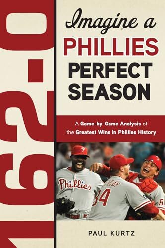162-0: Imagine a Phillies Perf – Paperback – GOOD
