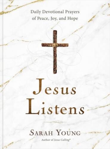 Jesus Listens: Daily Devotional Prayers of Peace, Joy, and Hope – ACCEPTABLE