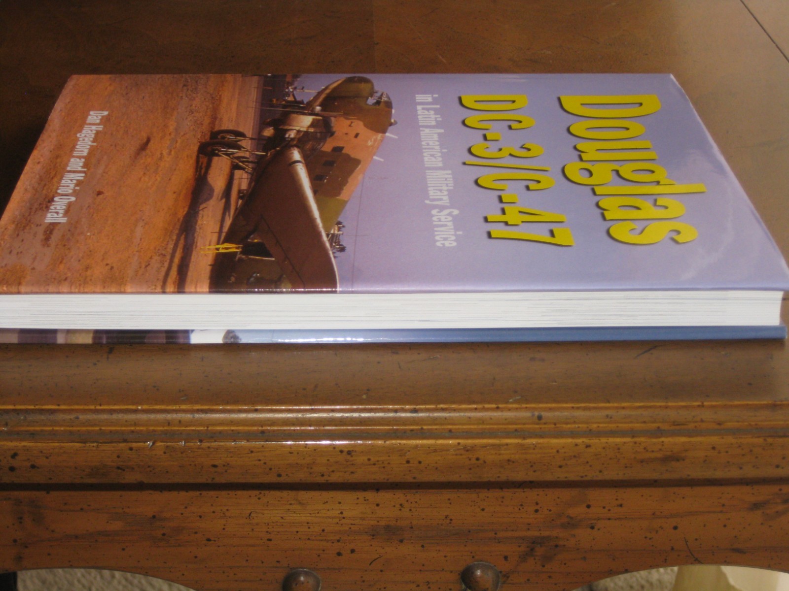 DOUGLAS DC-3/C-47 IN LATIN AMERICAN MILITARY SERVICE by Dan Hagedorn (2021) NEW!