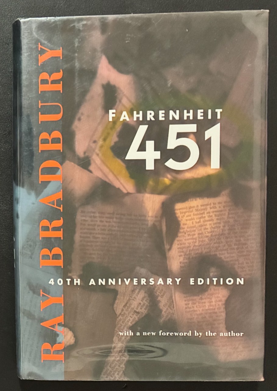 Fahrenheit 451 by Ray Bradbury 40th Anniversary Edition 1993 1st HC DJ EX