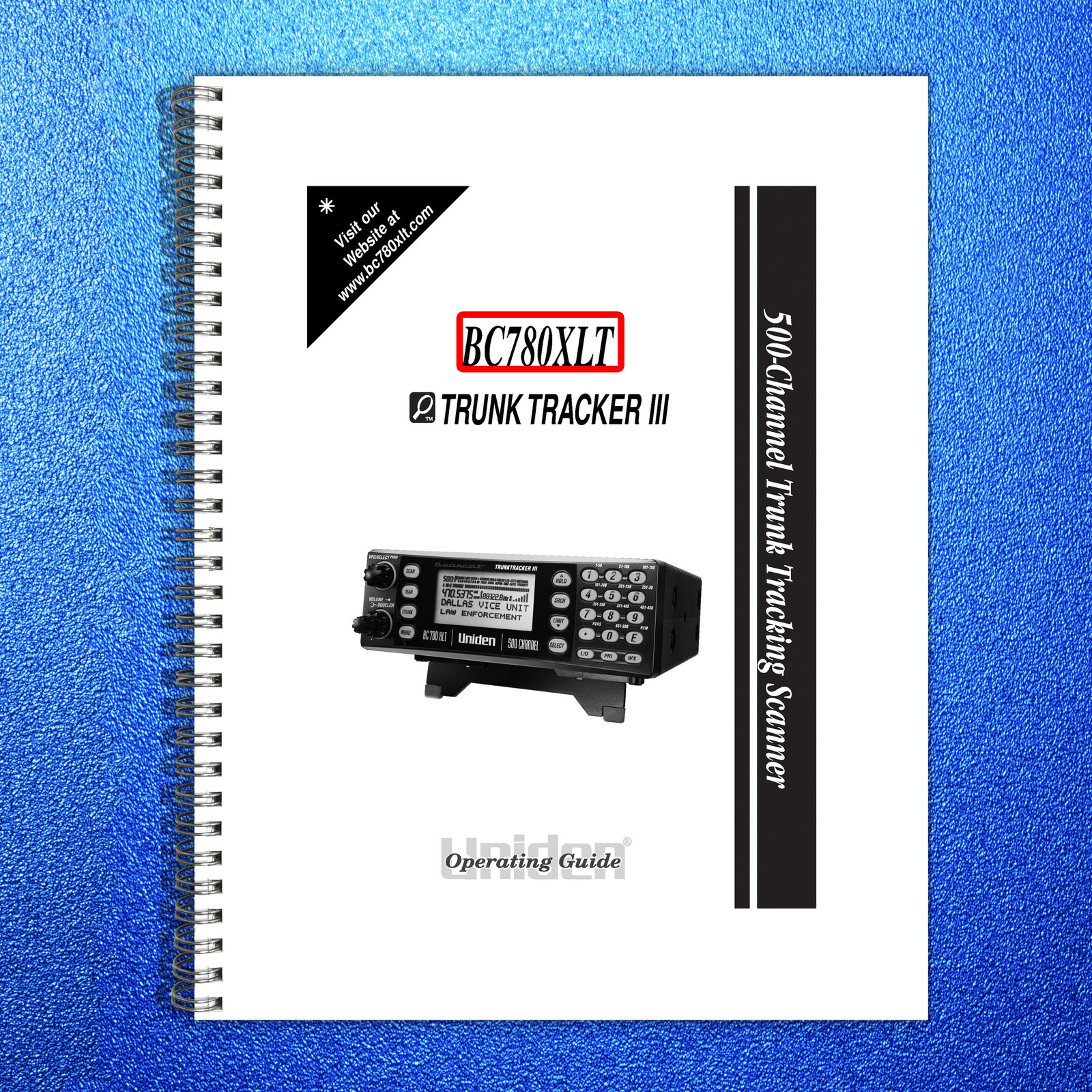 UNIDEN BEARCAT BC780XLT Trunk Tracker III Scanner Owners Manual – WIRE BOUND
