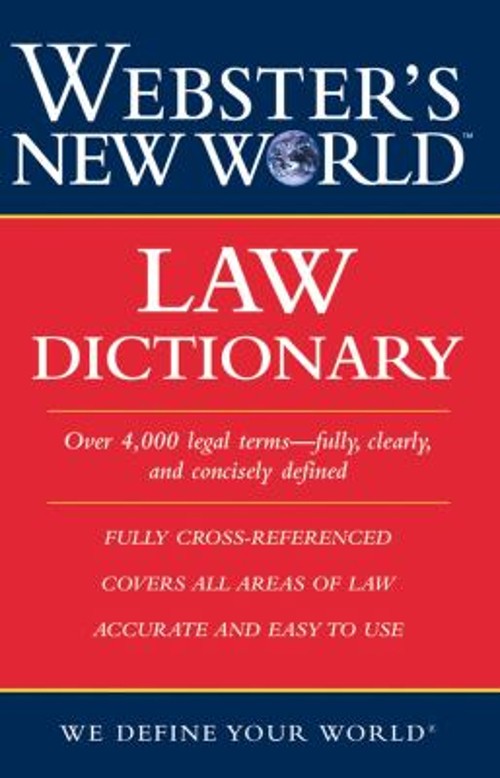 Webster’s New World Law Dictionary Jonathan, Wild, Susan Ellis Wa