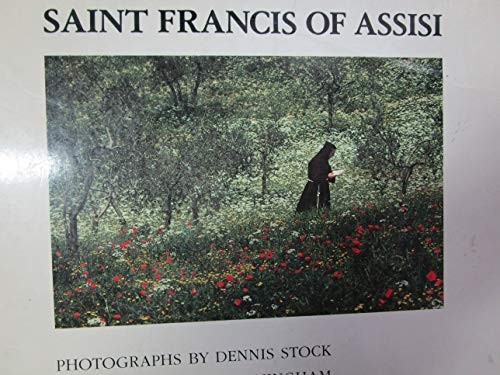 SAINT FRANCIS OF ASSISI By Lawrence S. Cunningham & Dennis Stock **Excellent**