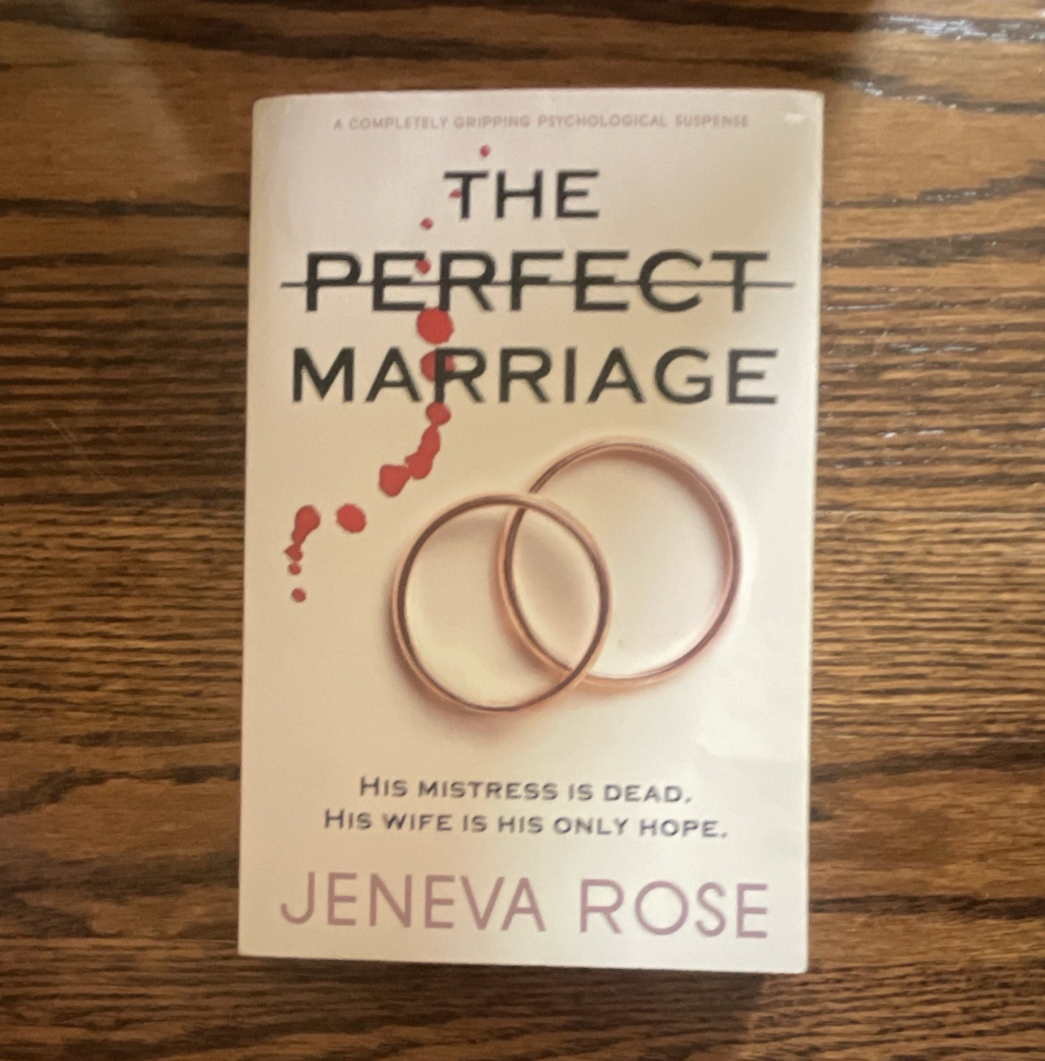 Jeneva Rose The Perfect Marriage Paperback 2020 Bloodhound Books Thriller