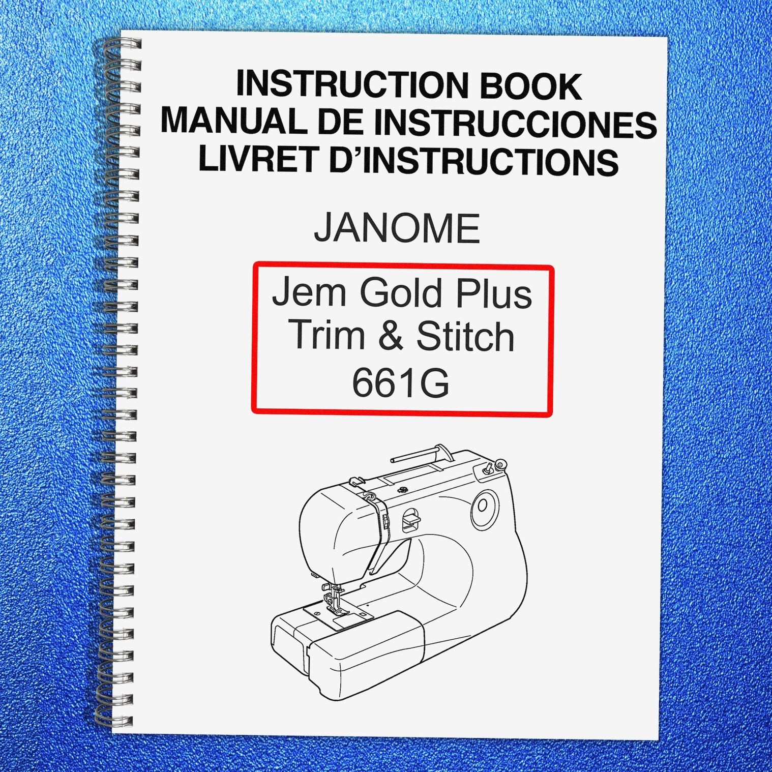 JANOME Jem Gold Plus Trim Stitch 661 G Manual FASTENED – TOUGH FRONT & BACK