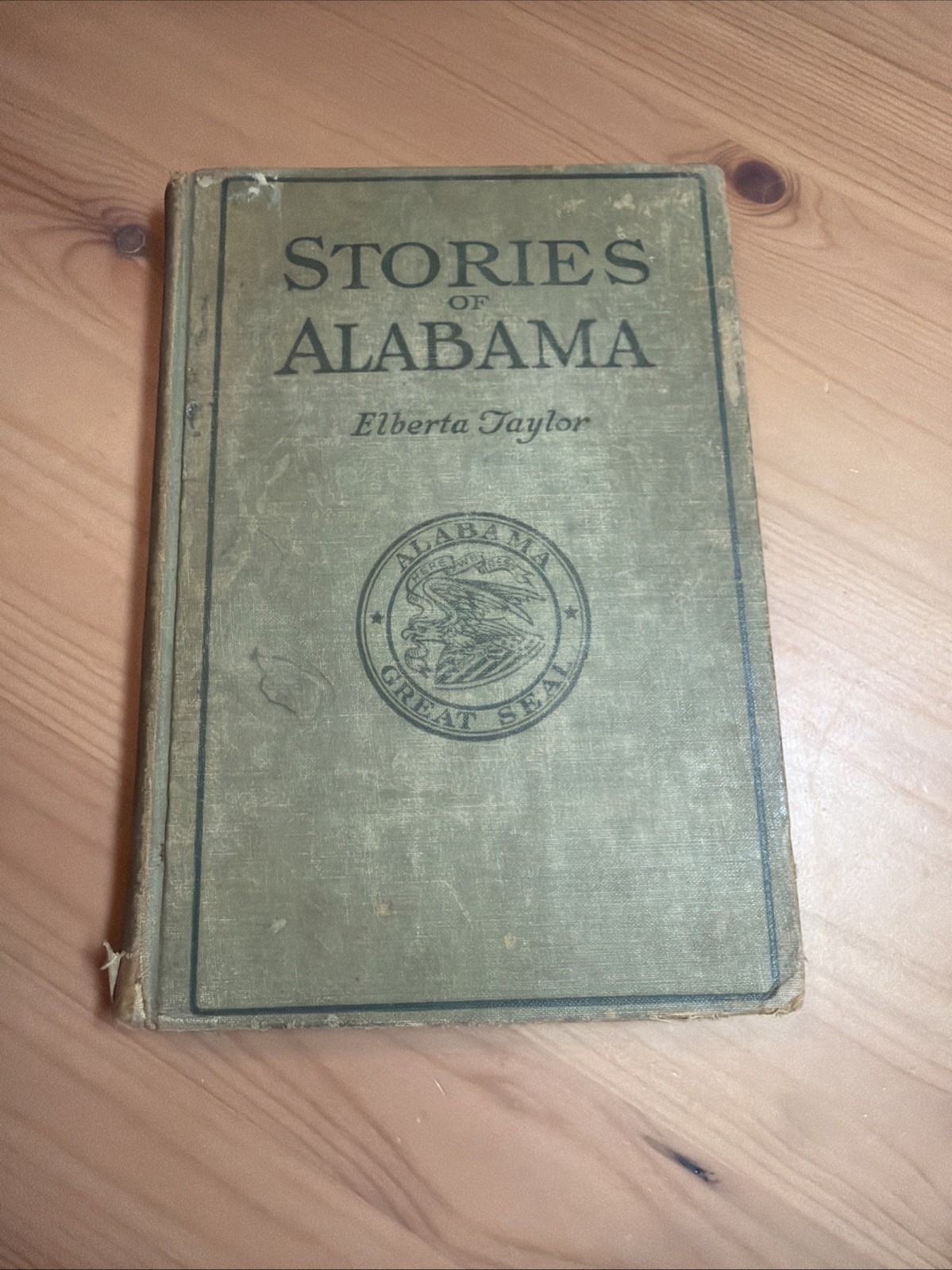 Stories Of Alabama By Elberta Taylor