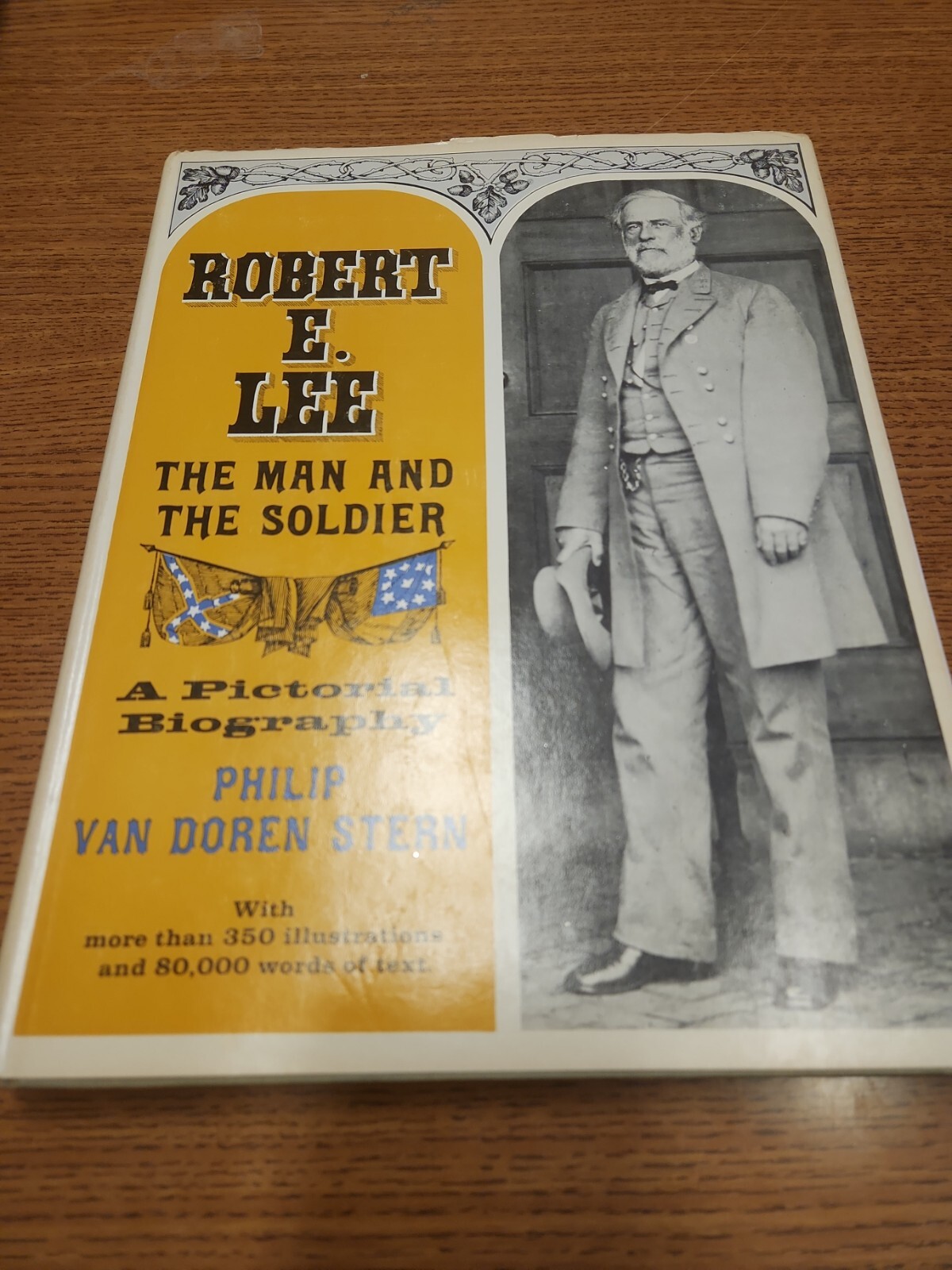 Robert E. Lee : The Man and the Soldier by Philip van Doren Stern Civil War HCDJ