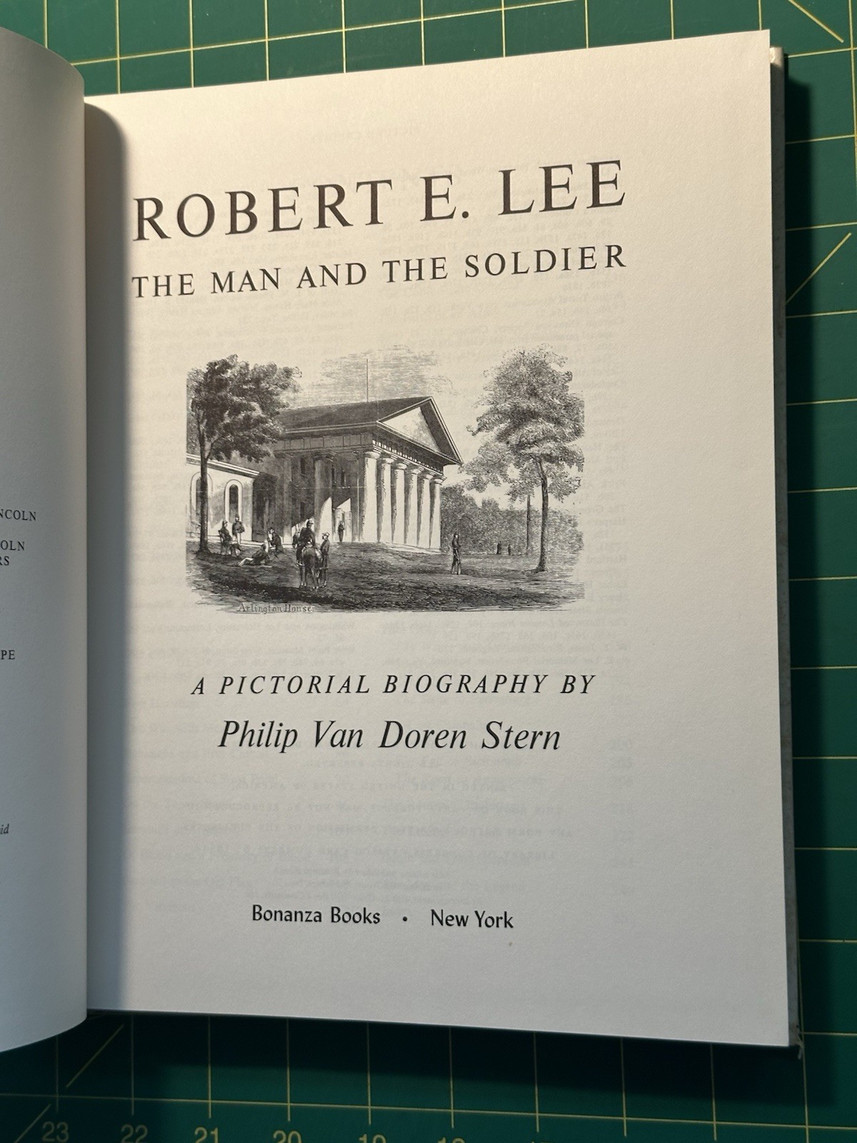 Robert E. Lee : The Man and the Soldier by Philip V. Stern (1963, Hardcover)