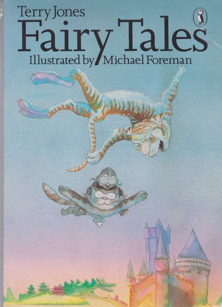 Terry Jones’ Fairy Tales – paperback Foreman, Michael|Jones, Terry