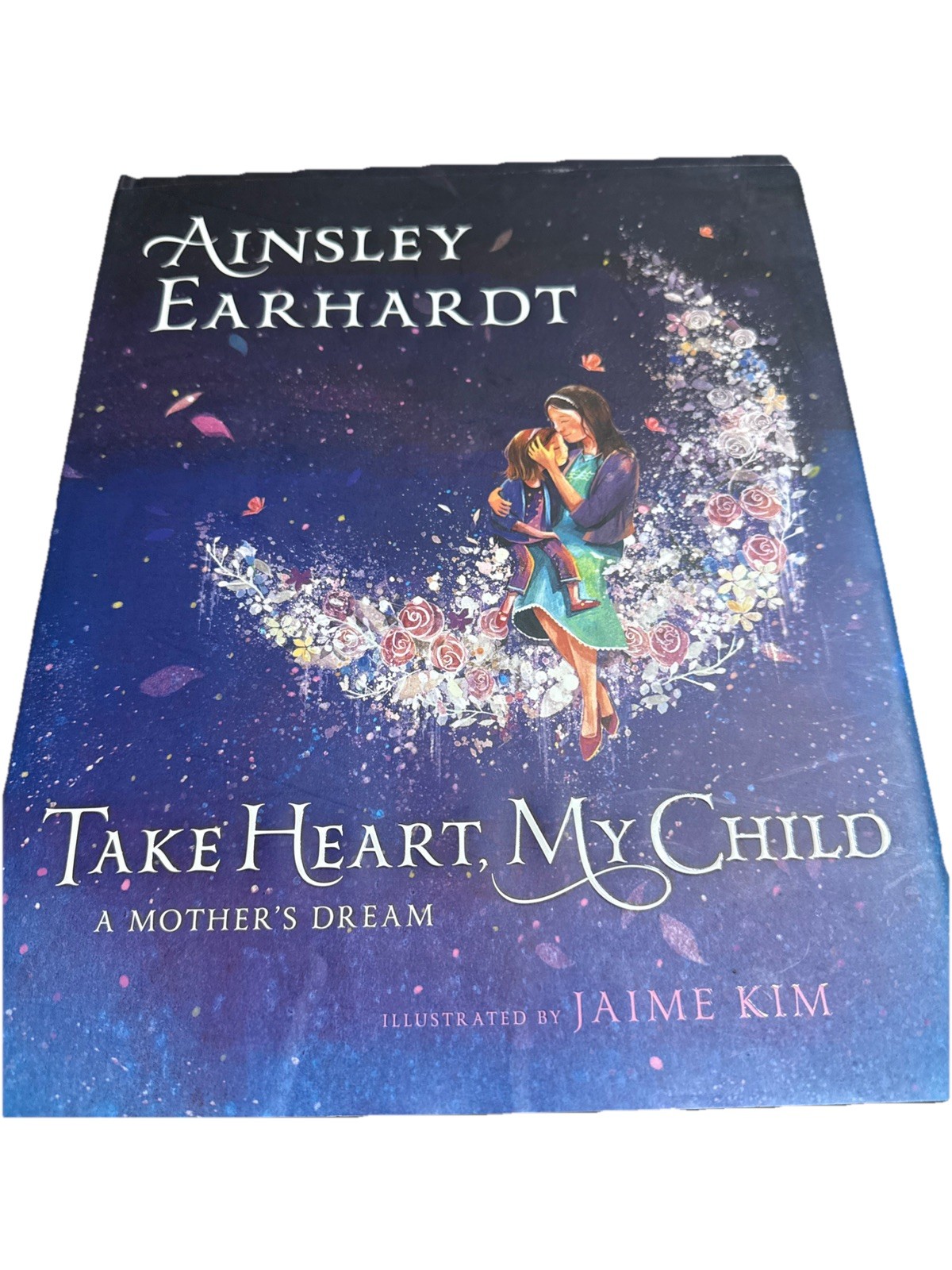 Ainsley Earhardt 2 Book Set Take Heart My Child & Through Your Eyes HC Bedtime