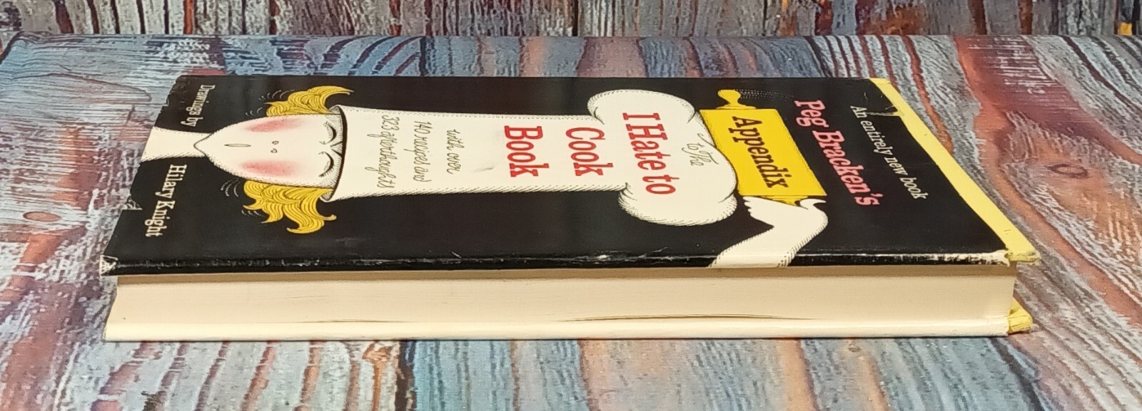 Appendix to the I Hate to Cook Book with over 140 Recipes and 323 Afterthoughts