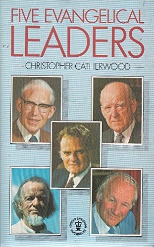 Five Evangelical Leaders (Hodder Christian … by Catherwood, Christop Paperback