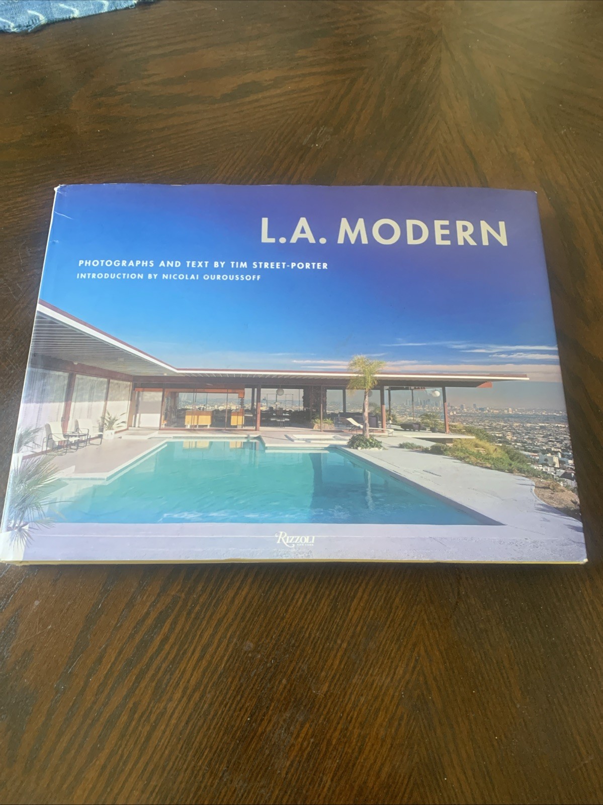 L. A. Modern by Tim Street-Porter (2008, Hardcover)