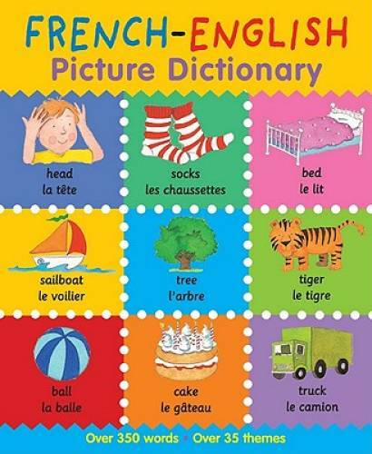 French-English Picture Dictionary (First Bilingual Picture Dictionaries) – GOOD