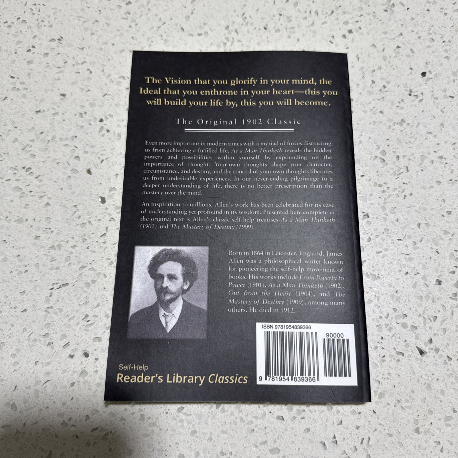 As a Man Thinketh Includes the Mastery of Destiny James Allen