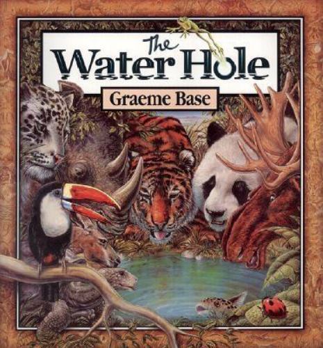 The Water Hole by Graeme Base 2001 – 1st Edition New HB – Signed Copy