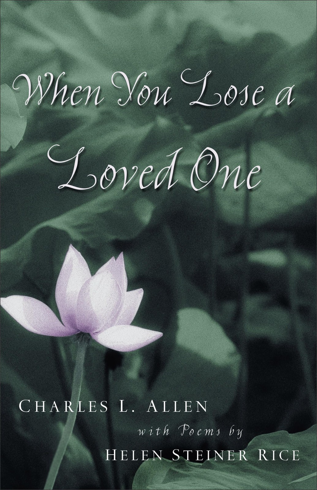 When You Lose a Loved One – paperback Allen, Charles L.|Rice, Helen
