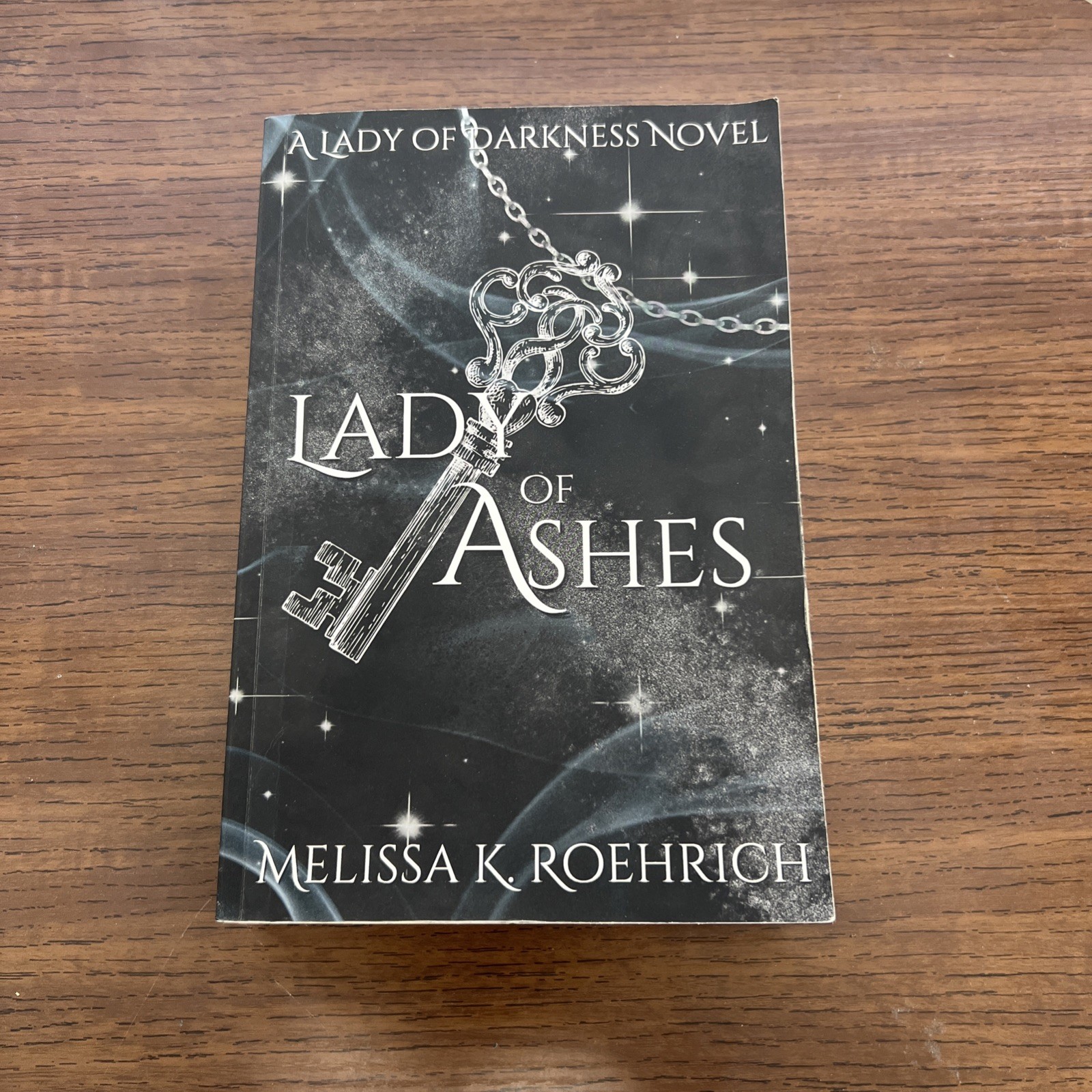 LADY OF ASHES BOOK THREE BY MELISSA K ROEHRICH PAPERBACK BOOK 2022