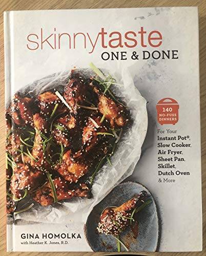 Skinny Taste One & Done – Unknown Binding – VERY GOOD
