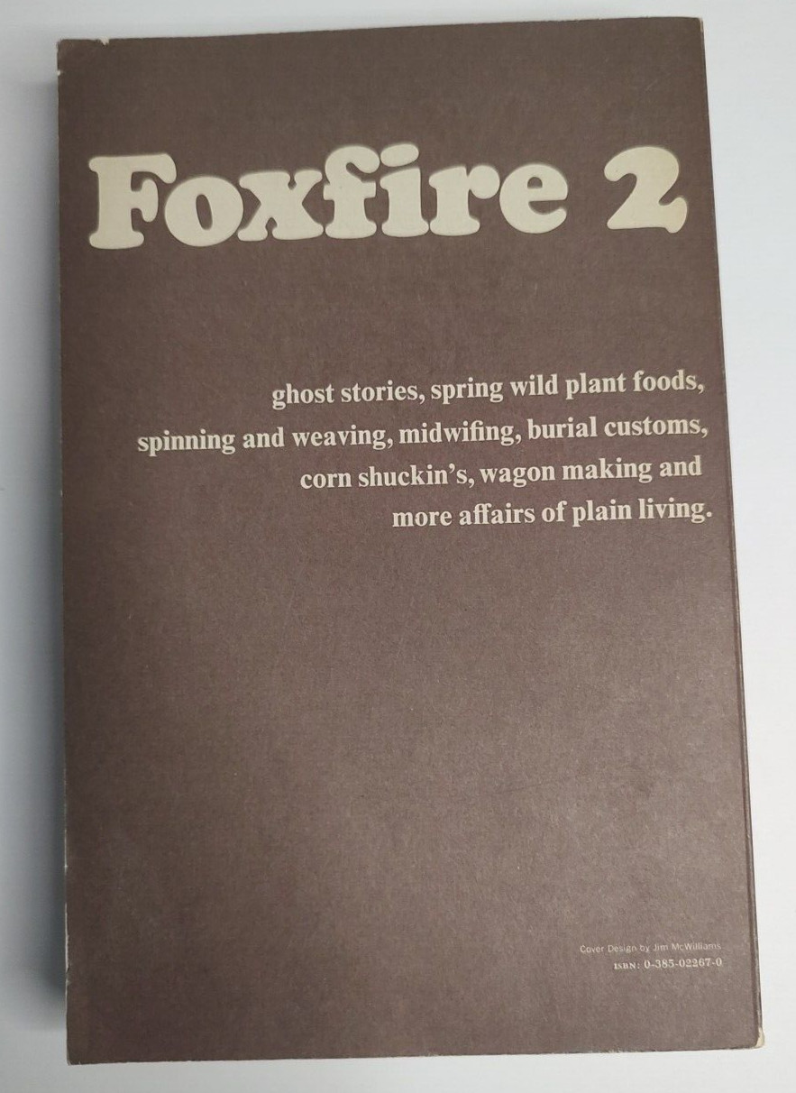 Foxfire 2 Eliot Wigginton Paperback Anchor Press 1973 Survival Ghost Plant Vtg