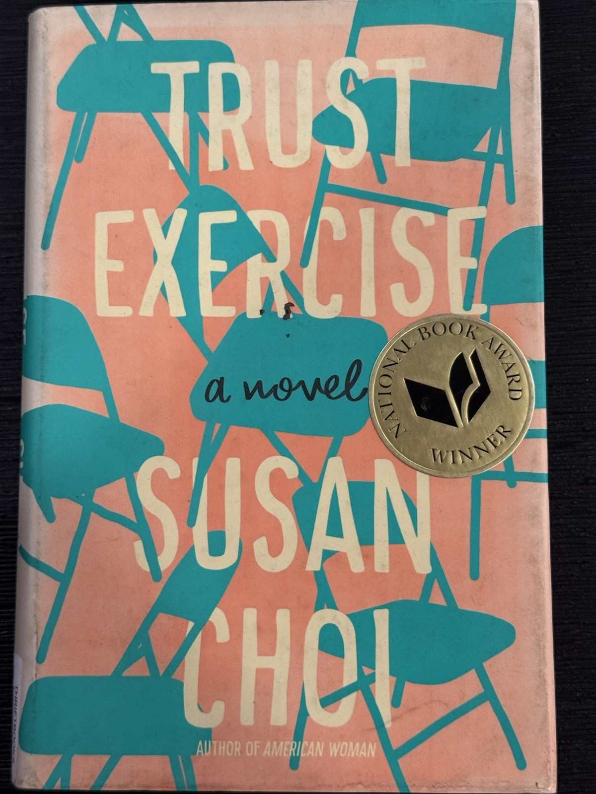 Trust Exercise by Susan Choi – Hardcover First Edition