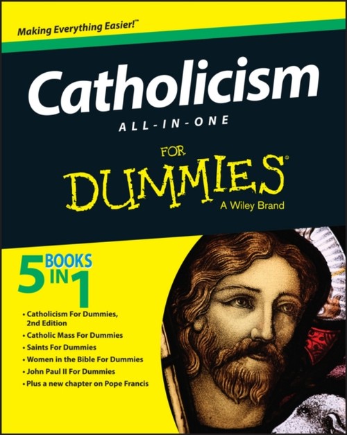Catholicism All-In-One for Dummies Paperback The Experts at Dummi