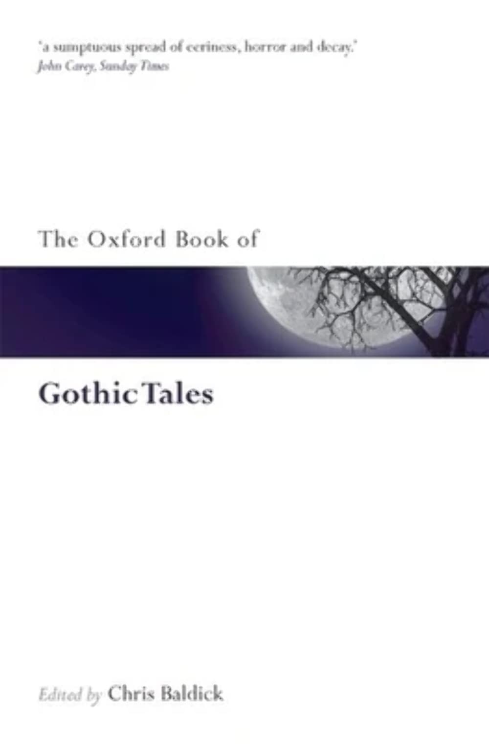 The Oxford Book of Gothic Tales (Oxford Books of Prose & Verse) – paperback …