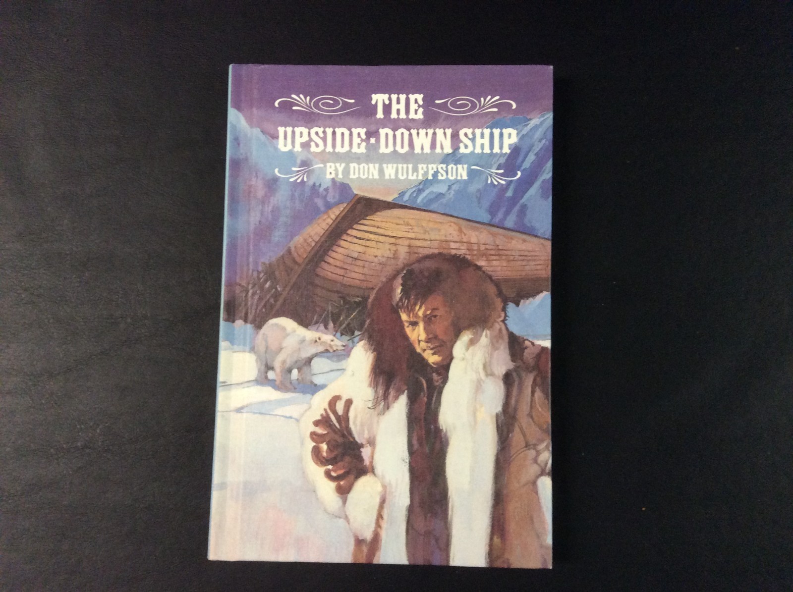 The Upside-Down Ship by Don Wulffson Hardcover 1986 142 Pages (Very Good)
