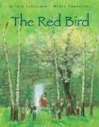 The Red Bird – hardcover Lindgren, Astrid|TRnqvist, Marit