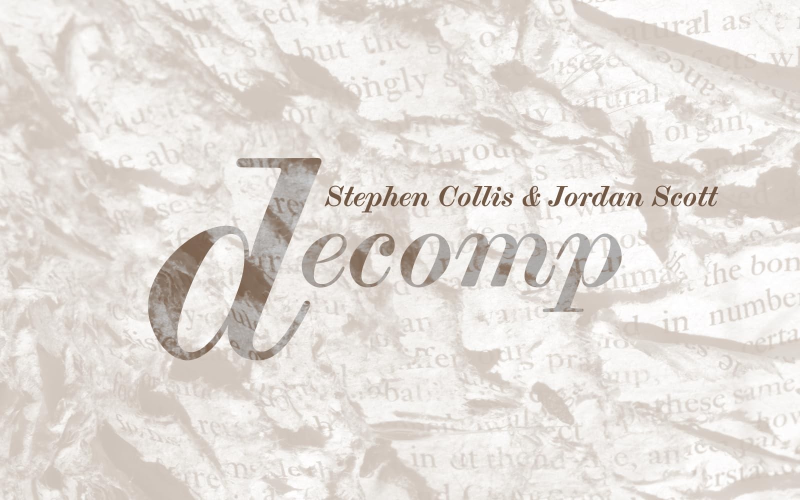 Decomp – paperback Collis, Stephen|Scott, Jordan