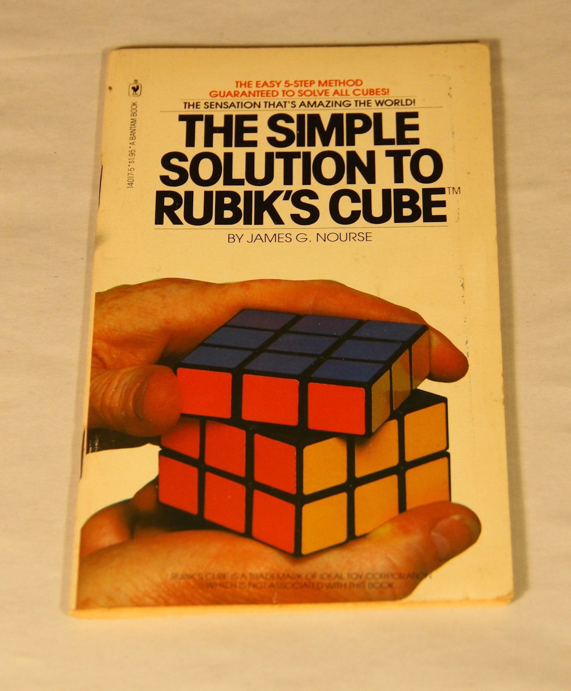 The Simple Solution to Rubik’s Cube ~ James G Nourse ~ Bantam ~ 1981 ~ VERY GOOD