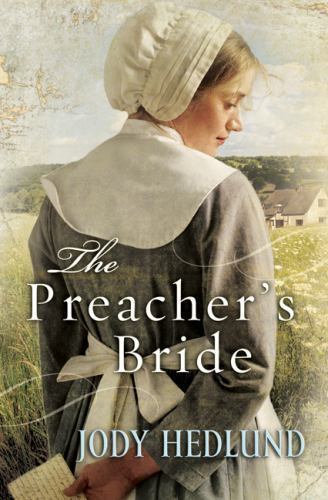 The Preacher’s Bride, Jody Hedlund, Good Book
