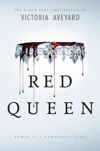 Red Queen: A Sweeping Fantasy Adventure of Po- hardcover, 9780062310637, Aveyard