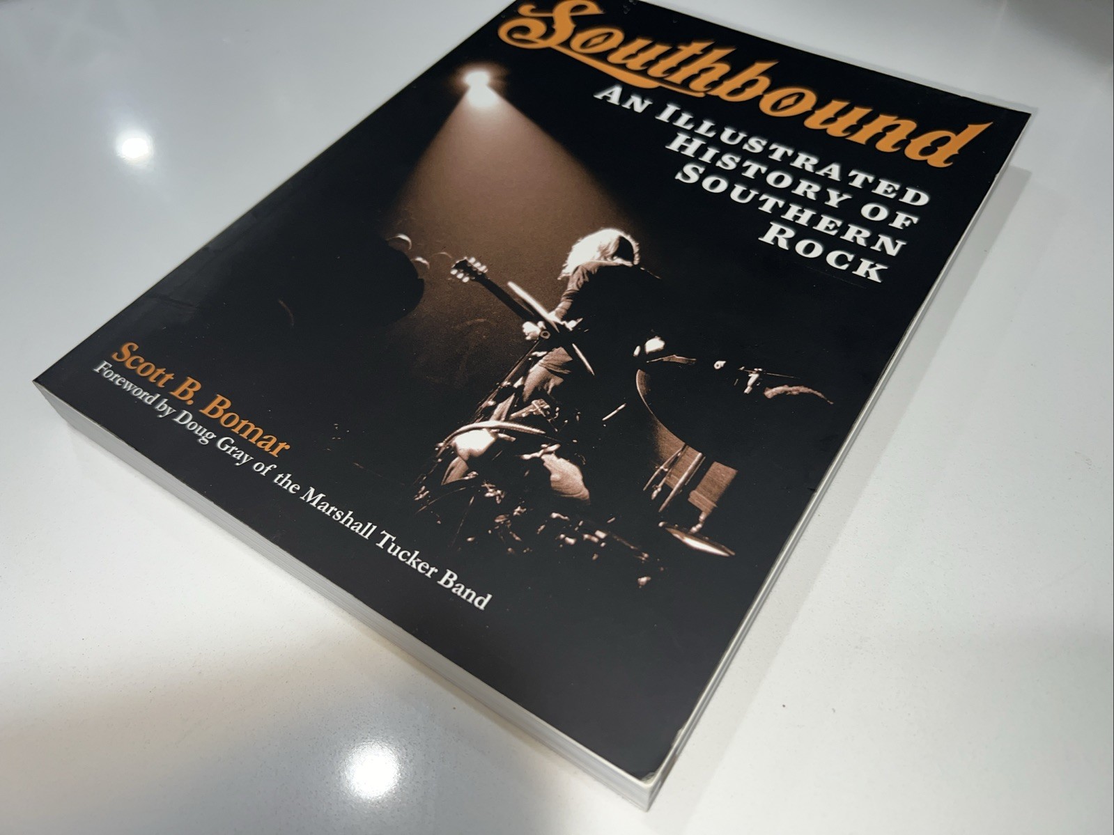 Southbound: An Illustrated History of Southern Rock By Scott B. Bomar 2014