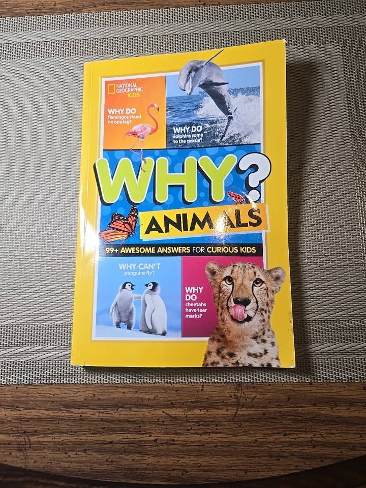 Why Animals: 99 Awesome Answers for Curious Kids – Paperback