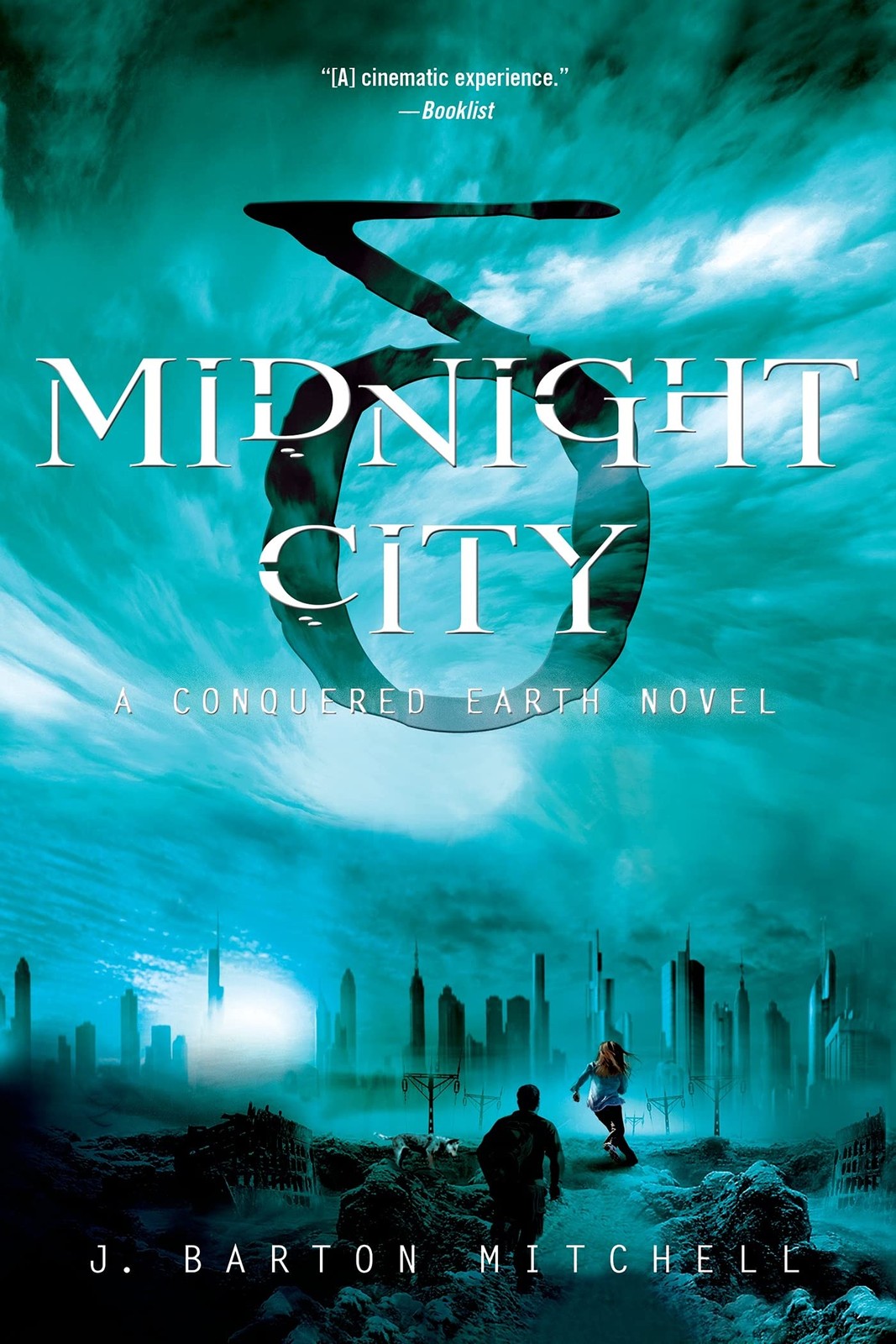 Midnight City: A Conquered Earth Novel (The Conquered Earth Series, 1)