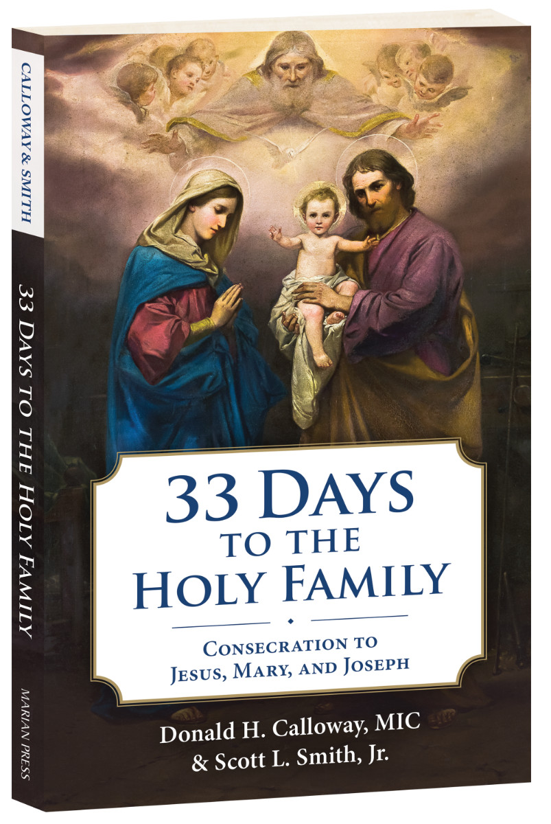 Papperback 33 Days to the Holy Family: Consecration to Jesus, Mary, and Joseph