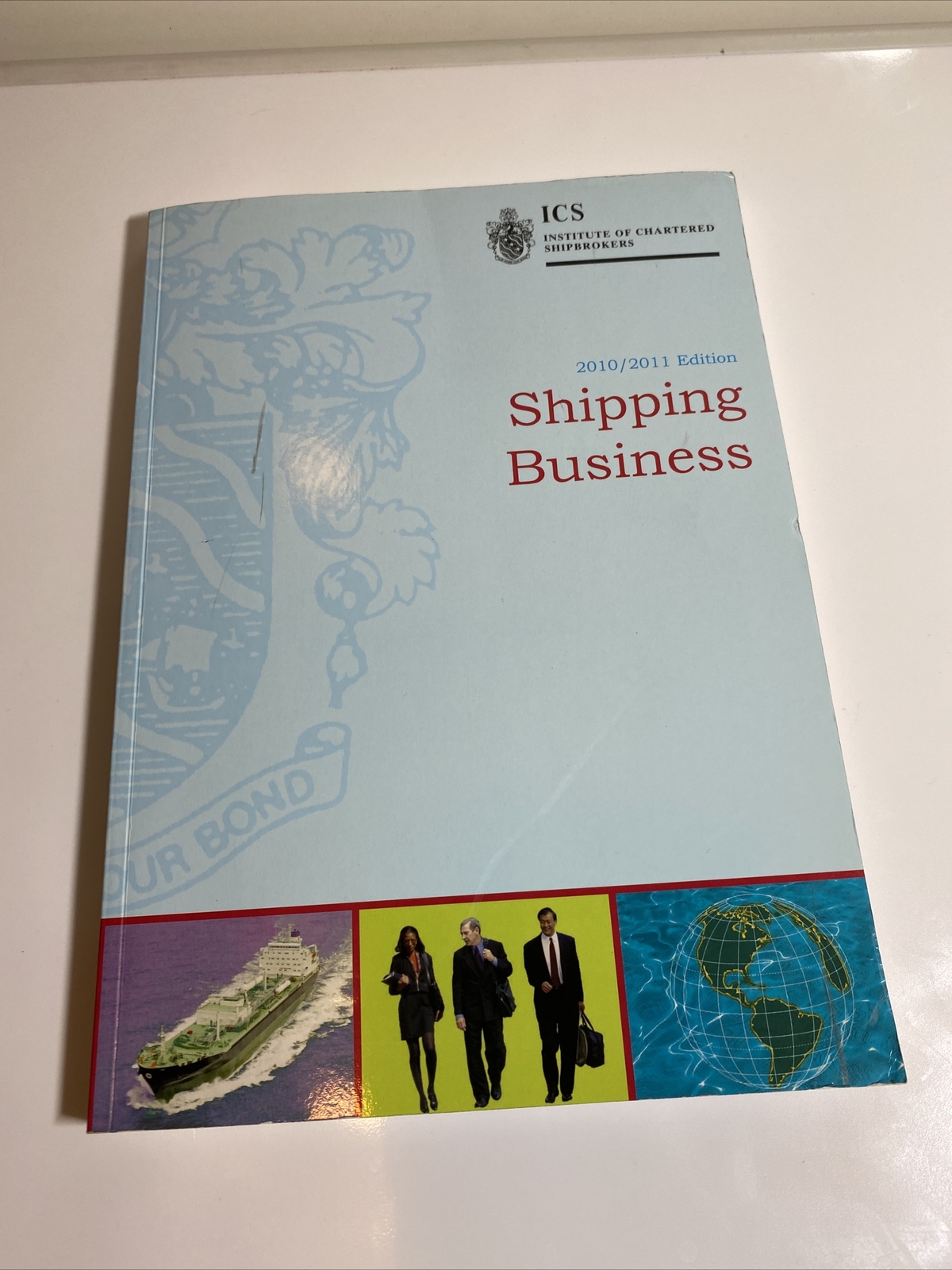 Shipping Business 2010-2011 ed, Institute of Chartered Shipbrokers paper back