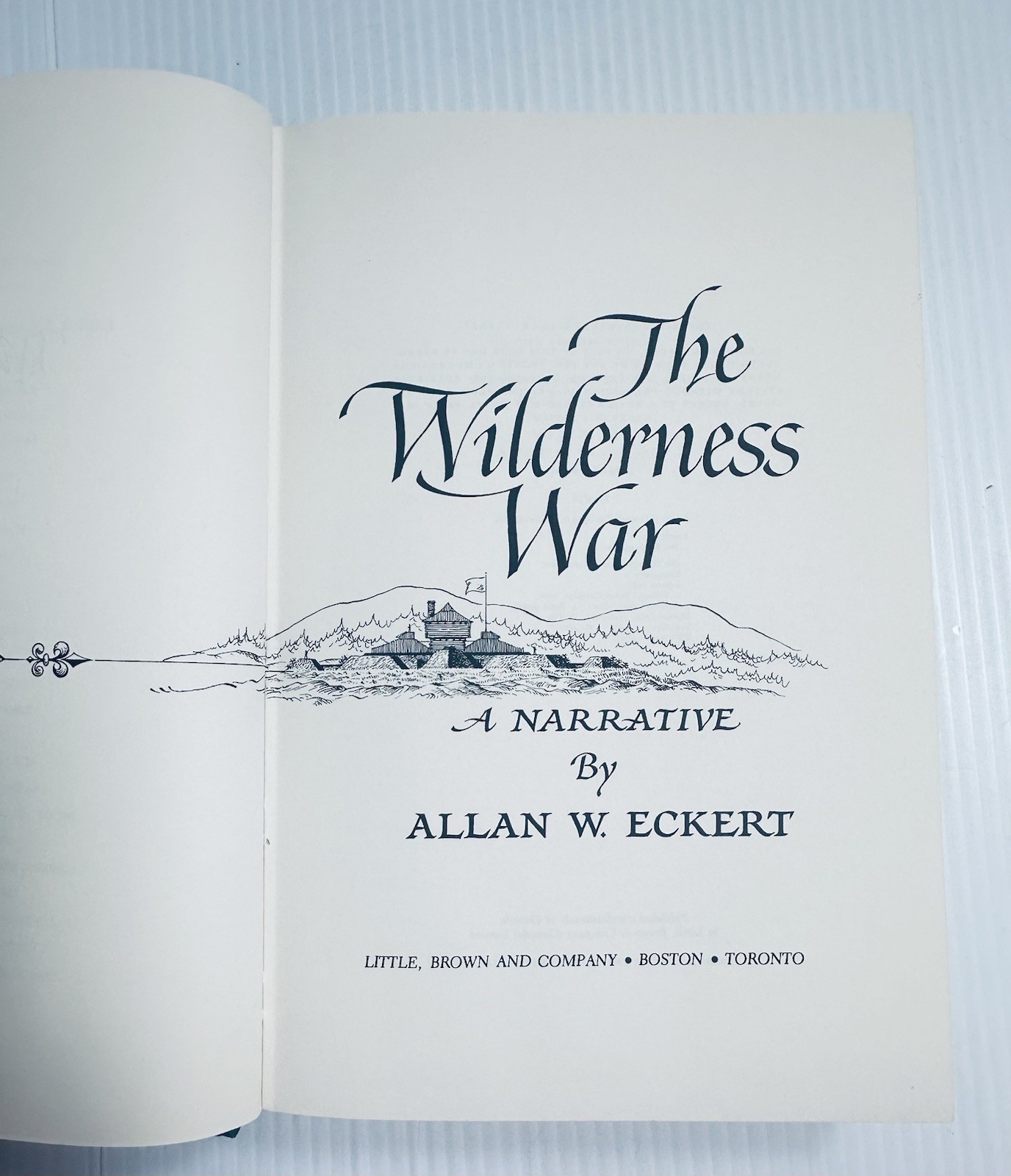 The Wilderness War Hardcover Allan W Eckert 1978 Second Printing Historical