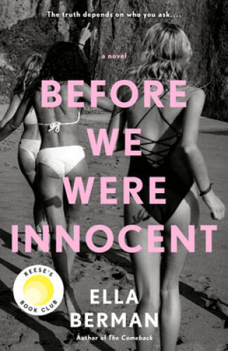 Before We Were Innocent – Paperback By Berman, Ella – GOOD