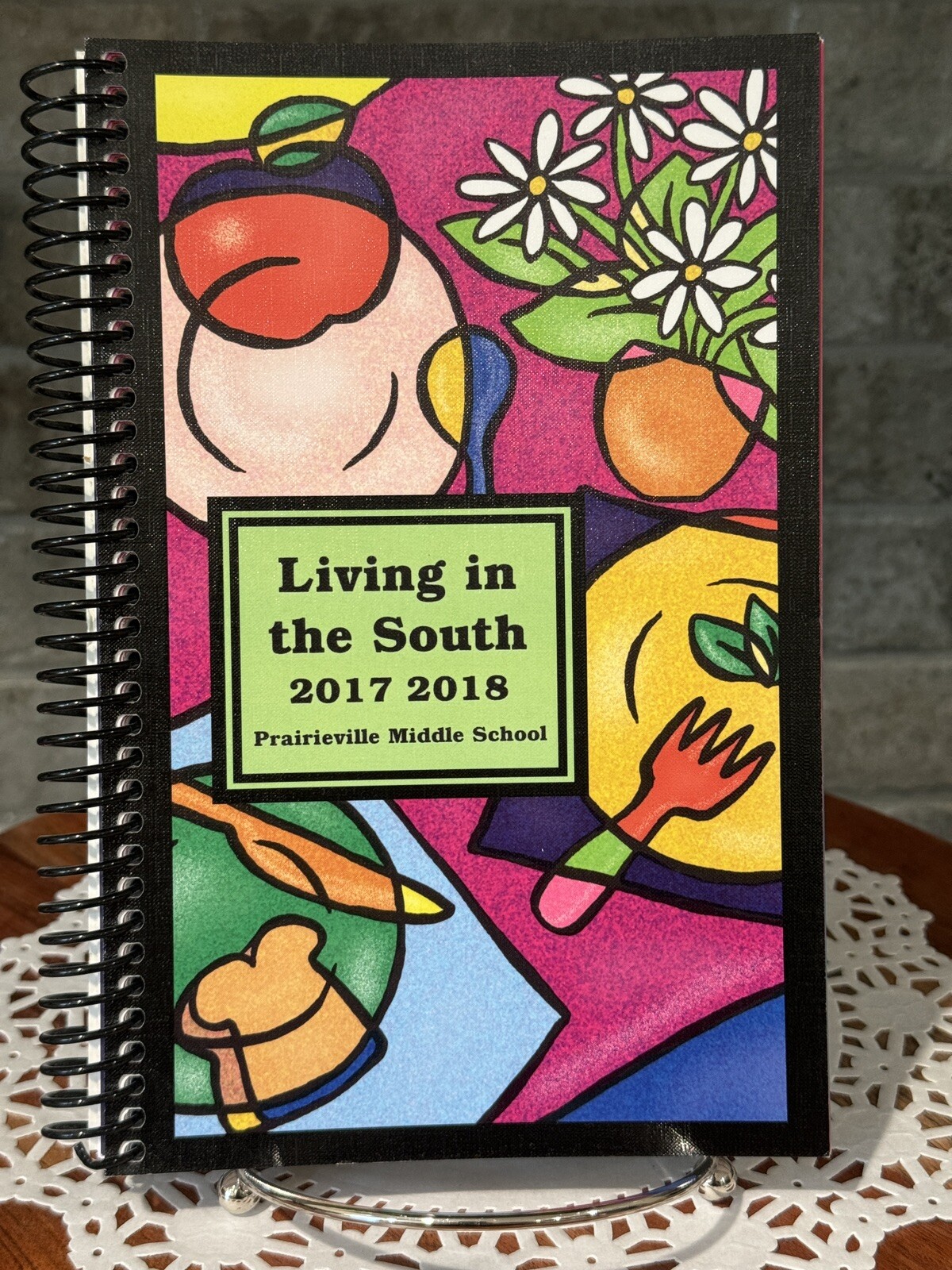 Living In The South 2017-2018 Prairieville Middle School COOKBOOK 142 pages