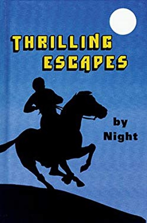 Thrilling Escapes by Night Hardcover Albert Lee