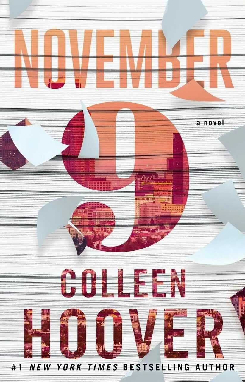 November 9: A Novel By Colleen Hoover (NEW Paperback unforgettable love story)