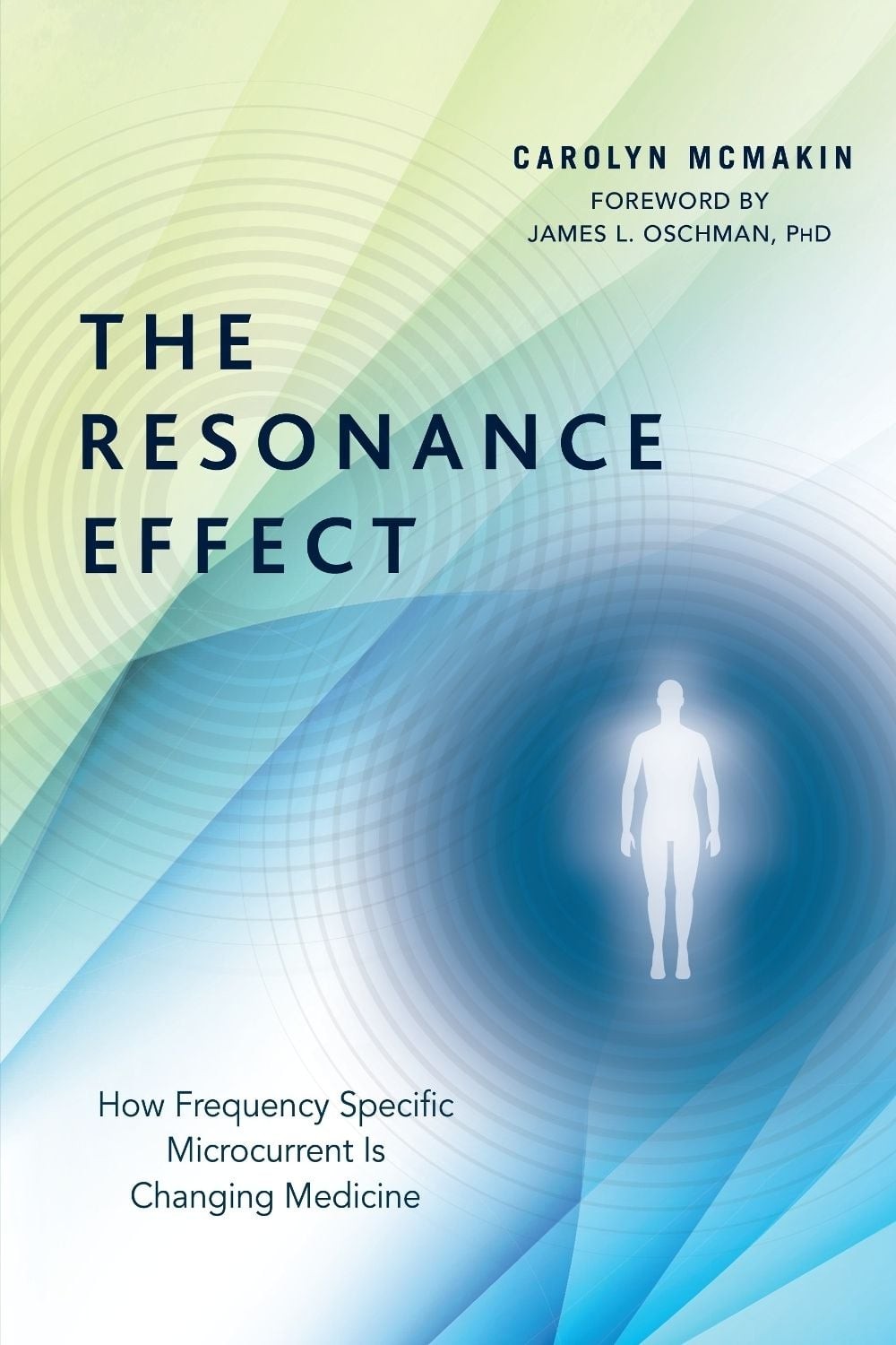 The Resonance Effect: How Frequency Specific Microcurrent Is Changing Medicine b